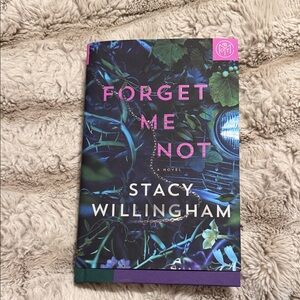 Stacy Willingham 'Forget Me Not' Novel - Multicolor Cover